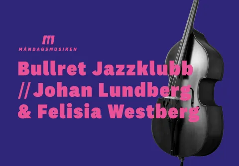 Johan Lundberg, Felisia Westberg